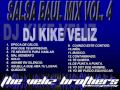 SALSA BAUL MIX Vol. 4 - DJ KIKE VELIZ -THE ...