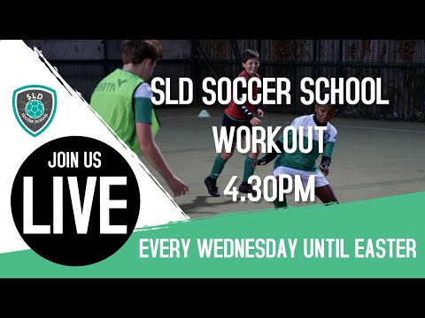 SLD Soccer School LIVE Workout