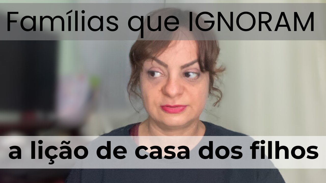 Se voce não vê utilidade na lição de casa, assista este vídeo