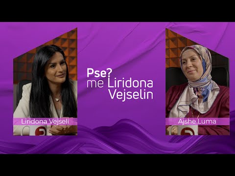 Jeta mes sakrificës dhe triumfit! Njihuni me Ajshen!  (Sezoni 1) #LiridonaVejseli #pse #podcast