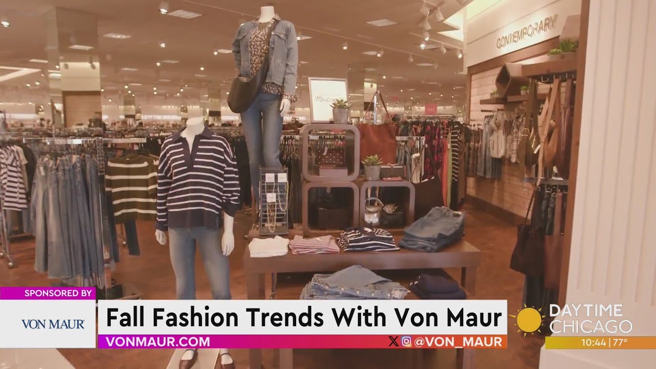 Fall Fashion Trends With Von Maur
