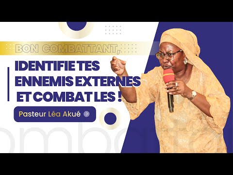 Identifie tes ennemis externes et combat-les !