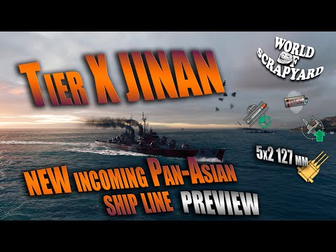 Preview | JINAN | Tier X | New Pan-Asian Cruiser Ship Line | World Of Warships