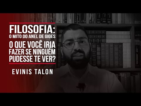 Filosofia: o mito do anel de Giges  - O que você iria fazer se ninguém pudesse te ver?