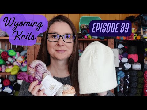 Wyoming Knits Episode 89- Finished Bingo Sweater and a Musselburgh plus what I worked on this week