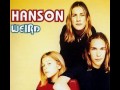 Hanson - Weird