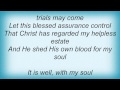 Jars Of Clay - It Is Well With My Soul Lyrics