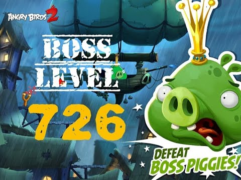 Boss Level - 726 (Angry Birds 2)🌟🌟🌟