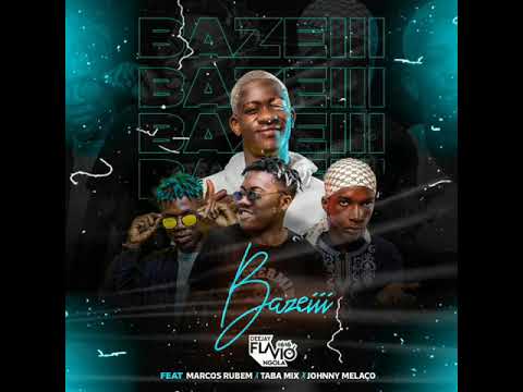Bazeii ( Afro House)  Dj Flávio Ngola ft Marcos Rubem Johnny melaço & Taba Mix