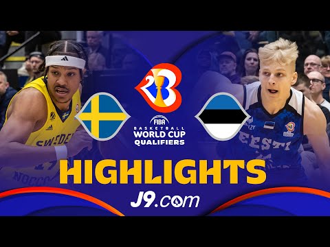 🇸🇪 Sweden vs 🇪🇪 Estonia | J9 Basketball Highlights - #FIBAWC 2023 Qualifiers