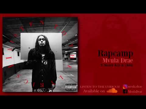 Mvula Drae - RapCamp ft Master Kiii & iJohn | Listen To The Lyrics 2