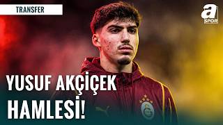 Galatasaray Yusuf Akçiçek İçin Teklif Hazırlıyor