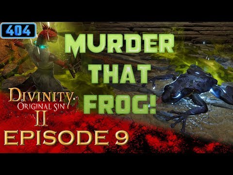 Murder That Frog! - Divinity Original Sin 2 Episode 9