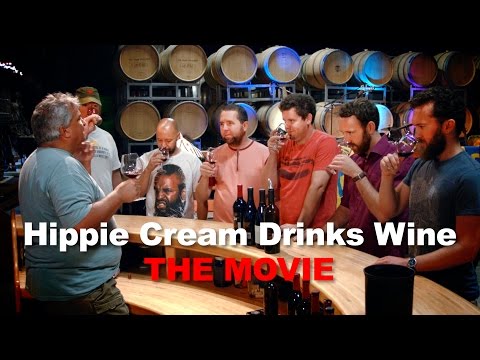 Hippie Cream Drinks Wine: The Movie