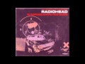 Radiohead - Pearly* HD 