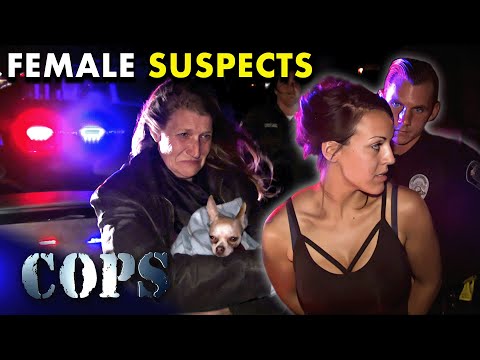 ♀Taking Female Suspects Into Custody | Cops TV Show