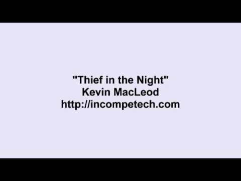 Video thumbnail for Thief in the Night