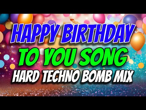 🎂🎉HAPPY BIRTHDAY SONG (NEW DISCO REMIX) - HARDTEK BOMB MIX - DJMAR DISCO TRAXX