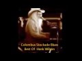 LEON RUSSELL  -  Columbs Stockade Blues  （ Best Of Hank Wilson  )