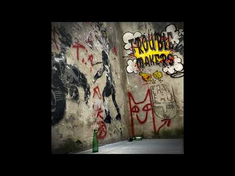 iKADUB & Abso - Troublemakers (Official Audio) @BATRecordsProd