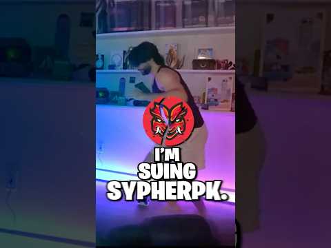 I'm SUING SypherPK.