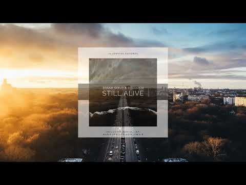 Frank Sonic & Fehrmon - Still Alive (Haris Efstathiadis Remix)