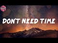 Don T Need Time Lyrics Hotboii