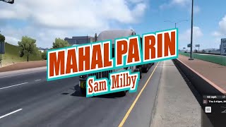 Mahal Pa Rin - Sam Milby - karaoke