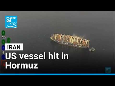 Iran claims strike on US ship in Strait of Hormuz as fighting escalates