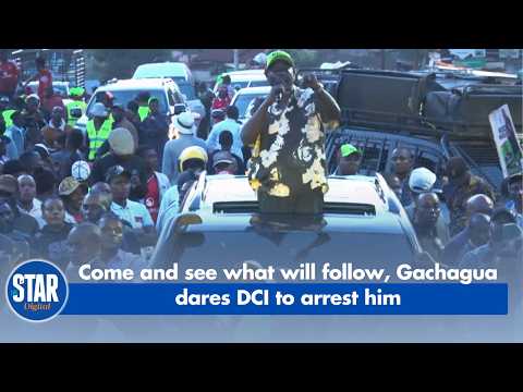 Come and see what will follow, Gachagua dares DCI to arrest him