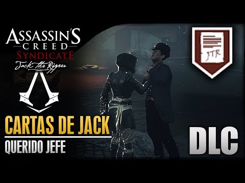 Assassin's Creed Syndicate | DLC Jack El Destripador | Cartas de Jack | Querido jefe