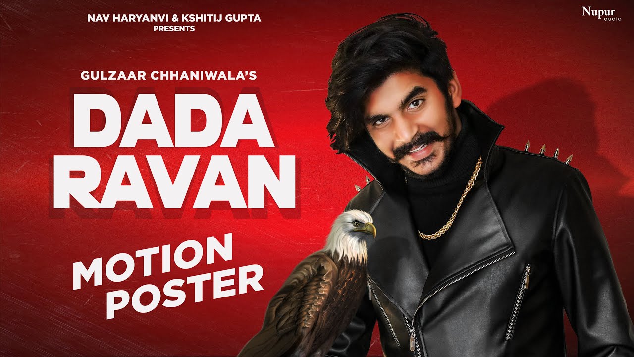 Dada Ravan Lyrics | Gulzaar Chhaniwala