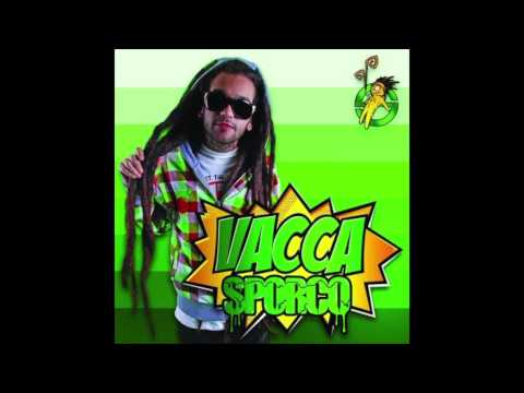 Vacca - Sporco ( prod. Big Fish - Daniele Vit - Dj Nais - M. Zangirolami )