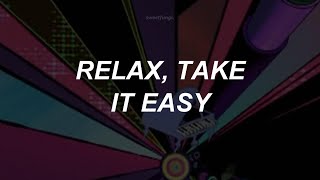 MIKA - Relax, Take It Easy (Lyrics/Sub Español)