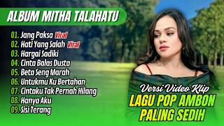 Download lagu Mitha Talahatu - JANG PAKSA - HATI YANG SALAH | HARGAI SADIKI || LAGU BALI TERBARU 2026 mp3
