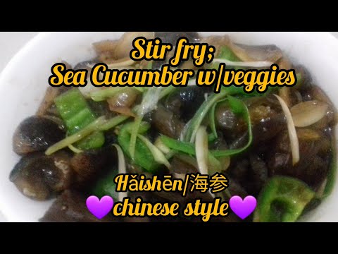 海参 HOW TO COOK SEA CUCUMBER Hǎishēn||CHINESE RECIPE|| nitnit azuar