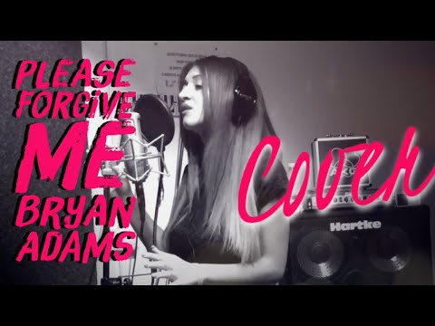 Please Forgive Me - KEL | Bryan Adams Cover
