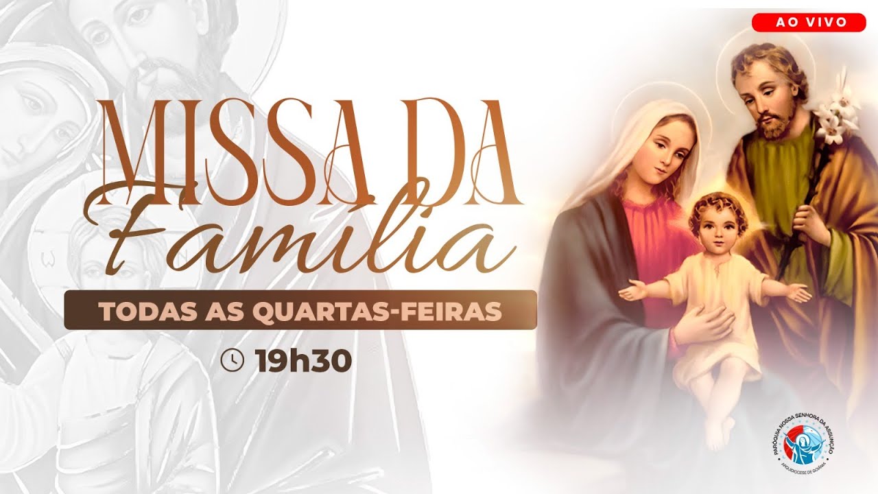 Missa da Família - 19:30 - 22/01/2025