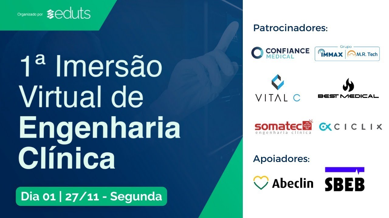 I Imersão Virtual de Engenharia Clínica - Dia 1