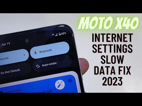 Moto X40 Slow Internet Settings | Moto X40 Internet Not Work Proper Fix