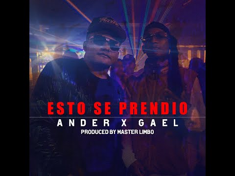 Ander el Polifacetico ❌  Gael  -  Esto se Prendio  (Official video)