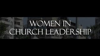 Discovering the Truth:  Women in Ministry (Have We Read the Bible Wrong?)