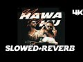 MAIN HAWA MEIN HU Slowed Reverb 2024 Song Maninder Buttar X Emiway Bantai By Djsmctrack