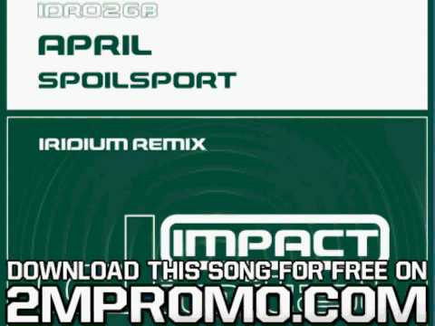 April Spoilsport Spoilsport Pero Remix