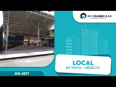 LOCAL EN VENTA EN EL MALL COMERCIAL PLAZA 77 EN LA ESTRELLA ANTIOQUIA