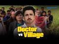 Doctor Vs Village Gram Chikitsalay Amol Parashar Anandeshwar Dwivedi Prime Video India