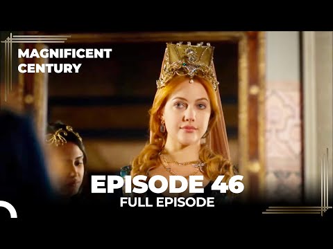 Magnificent Century Episode 46 | English Subtitle
