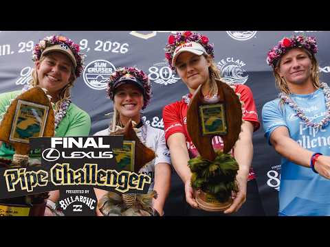 Gabriela Bryan, Erin Brooks, Molly Picklum Anat Lelior | Lexus Pipe Challenger - Final