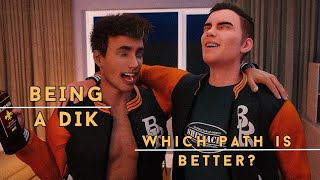 Being a DIK - WHICH PATH will be better