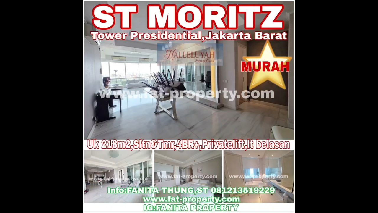 Murah! Keren! Dijual Apartment St Moritz Tower Presidential, Jl Puri Indah,Jakarta Barat. Ukuran 218M2 di Lantai Belasan.